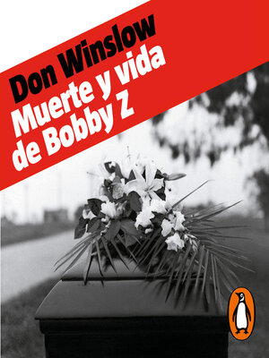 cover image of Muerte y vida de Bobby Z